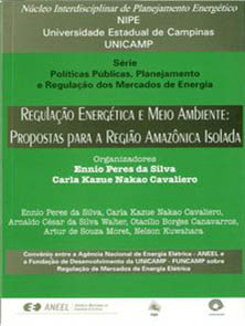 Regulação Energética e Meio Ambiente: Propostas para a Região Amazônica Isolada (2001) (12kb)